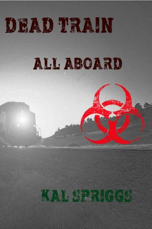 [Dead Train 01] • All Aboard